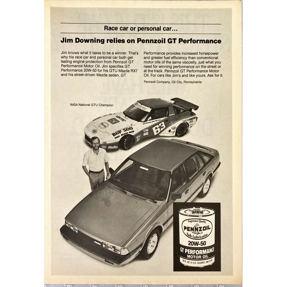 Pennzoil GT Performance Oil "Jim Downing relies on Pennzoil" Vtg Print Ad 1983